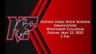 2025 Nation Ford High School Graduation Ceremony