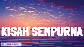 MAHALINI - KISAH SEMPURNA (Lirik/Lyrics)