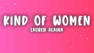 Lauren Alaina - Those Kind Of Women (Lyrics)