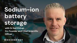 Soidum-ion Batteries with Neil Kidner (CSO at Adena Power)