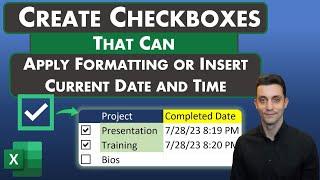 Excel Tips - Create Checkboxes to Format Cells and Insert Current Date and Time