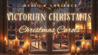 (NO MID-ROLL ADS) Victorian Christmas | Soft Piano Christmas Carols | Xmas Music & Ambience