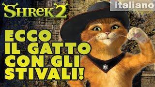 Ecco il Gatto con gli Stivali! | SHREK 2