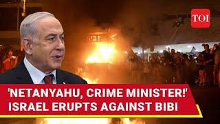 Clashes In Israel's Tel Aviv; Thousands Cry 'Kick Out Netanyahu' As Israel Erupts Against Bibi