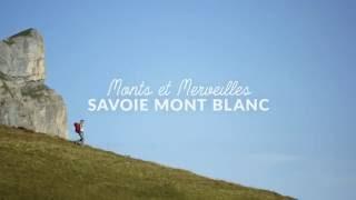 Monts et Merveilles Savoie Mont Blanc