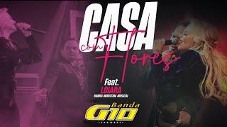 Banda G10 - Casa com Flores | DVD Ao Vivo - Feat. Banda Indústria Musical