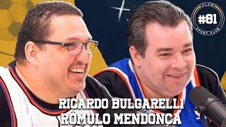 RICARDO BULGARELLI E RÔMULO MENDONÇA - Flow Sport Club #81