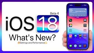 iOS 18 Beta 4 is Out! - What's New?