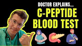 Doctor explains C-peptide blood test used in diabetes
