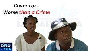 COVER UP WORSE THAN CRIME: TINASHE MUGABE DNA SHOW SEASON 16 EPISODE 3 #tinashemugabe #dna