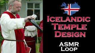 ASMR Loop: Icelandic Temple Design - Unintentional ASMR - 1 Hour