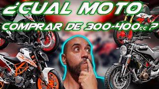 Cual MOTO de 300cc a 400cc COMPRAR