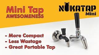 Nukatap Mini - Compact Beer Tap/Faucet for Portable Systems, Cocktails, or Temporary Keg Systems