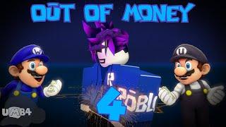 UMB4: Out Of Money 4!