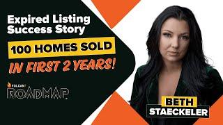  Expired Listing Success Story : How This Agent Sold 100 Homes In Her First Two Years!