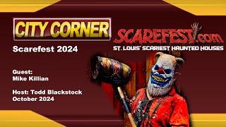 City Corner: Scarefest 2024