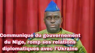 NIGER / UKRAINE : Le Gouvernement du Niger romp ses relations diplomatiques avec l'Ukraine