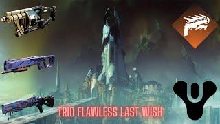 [Destiny 2] Trio FLAWLESS Last Wish