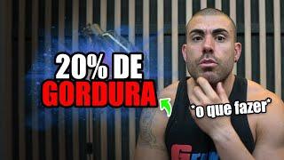 Dicas para quem tem mais de 20% de gordura corporal