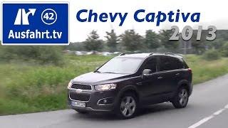 2013 Chevrolet Captiva LTZ 2.2 Diesel 4WD Fahrbericht einer Probefahrt / Test / Review