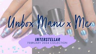  Cosmic Nail Art Goes French! Unbox Mani x Me Nail Stamping Collection Box FEBRUARY 2024