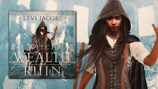 The Tidecaller Chronicles, Book 2 - Witch of Wealth and Ruin, a Full Epic Fantasy Audiobook