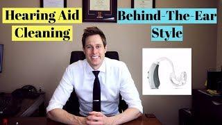 Cleaning a Behind-The-Ear (BTE) Hearing Aid - Applied Hearing Solutions