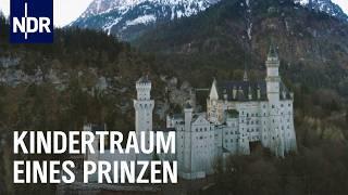 Geheimnisvolles Schloss Neuschwanstein | Unsere Geschichte | NDR Doku