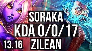 SORAKA & Seraphine vs ZILEAN & Jhin (SUP) | 0/0/17, 2.6M mastery, 400+ games | TR Master | 13.16