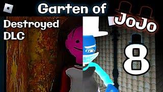 Garten of jojo [Destroyed DLC, Chapter 8] : roblox mascot gameplay walkthrough