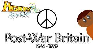 Post War Britain 1945 - 1979 (10/11)