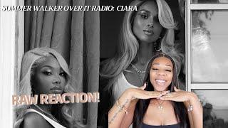 Yantaa Ella Reacts To Summer Walker Over It Radio : Ciara