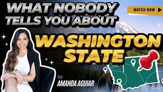 Myths That You Need To Know BEFORE MOVING TO Washington State | AmandaAguiar.Exprealty.com