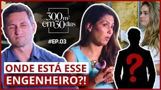 EP 3 • A Obra Quase Parou! • 300m² em 30 DIAS • LARISSA REIS