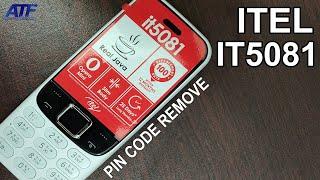 ITEL IT5081 PIN CODE REMOVE