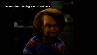 The original 1991 Child's Play  TV Version, still no dubbing included.