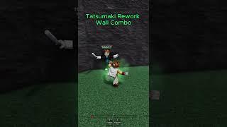 Tatsumaki NEW SKILL + WALL COMBO REWORK