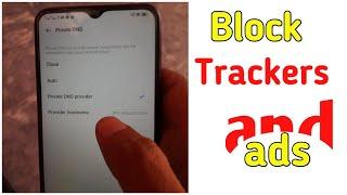 How to block Trackers & ads by Private DNS on Android phone