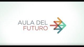 Aula del Futuro