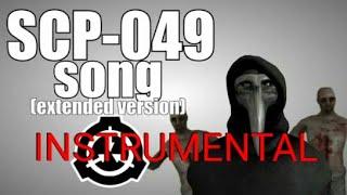SCP-049 Song (extended version) (Instrumental)