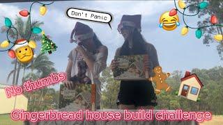 Gingerbread house build challenge (with a twist)