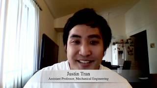 Assistant Professor in Mechanical Engineering, Justin Tran Congratulates the Class of 2020