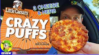 Little Caesars® 3 CHEESE & HERB CRAZY PUFFS™ Review  How Cheesy Is It?!  Peep THIS Out! ️‍️