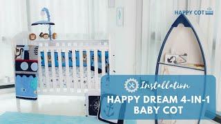 Happy Dream 4-in-1 Convertible Cot Installation