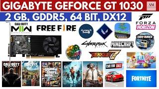 GIGABYTE GEFORCE GT 1030, 2GB, GDDR5, GAMING GRAPHIC CARD, BENCHMARK, GAMEPLAY