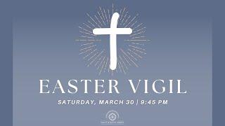 Easter Vigil in the Night 2024