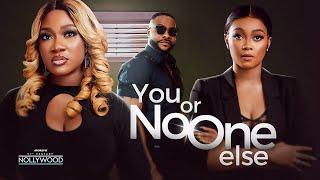 You Or No One Else ( NINALOWO BOLANLE MERCY JOHNSON TANA ADELANA ) || 2024 Nigerian Nollywood Movies