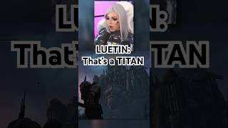 LUETIN shows me a TITAN for the first time