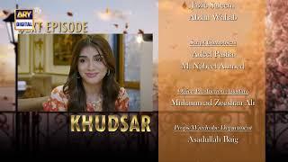 Khudsar Episode 56 | Teaser  | Top Pakistani Drama