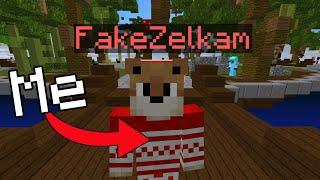 So I Disguised as a FAKE Zelkam account...